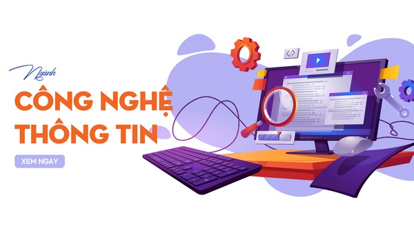 Định nghĩa và phạm vi của ngành Công nghệ thông tin