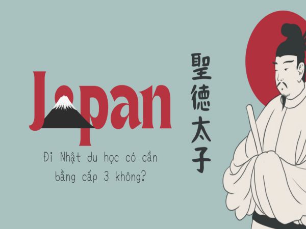 Đi Nhật du học có cần bằng cấp 3 không?